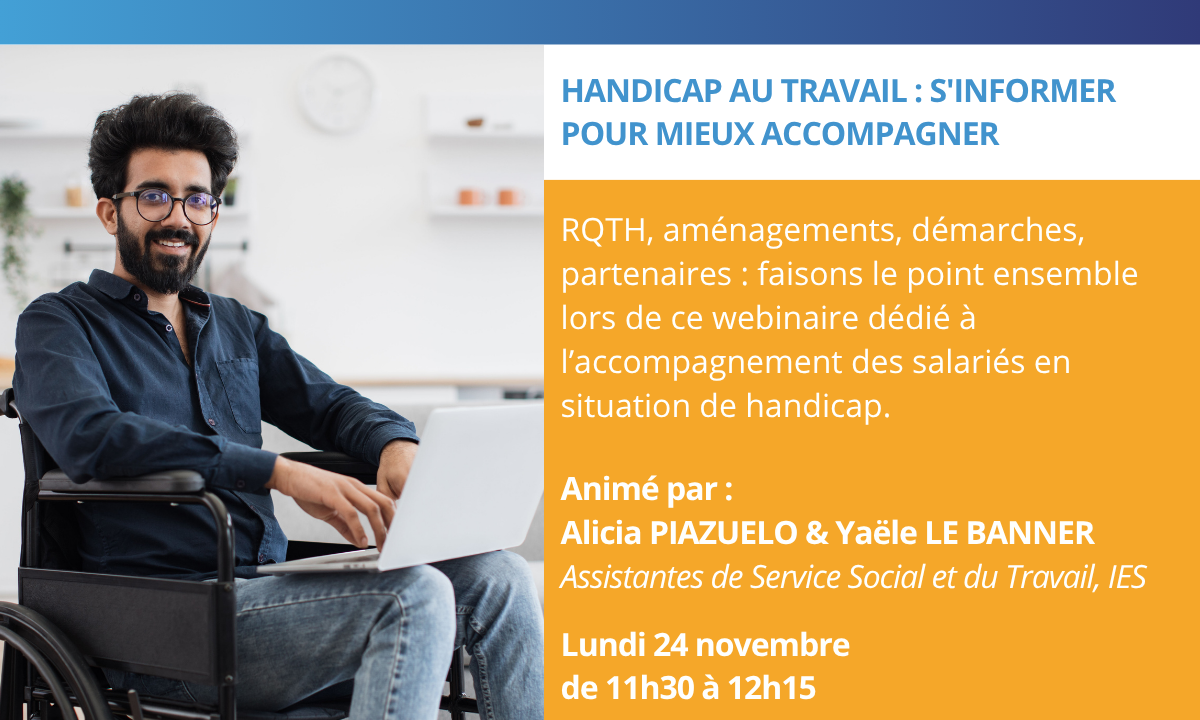 Webinaire: Handicap au travail : S'informer pour mieux accompagner